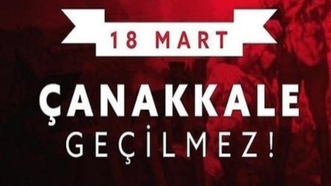 18 Mart Çanakkale Zaferi ve Şehitleri Anma Günü !!!